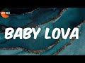 Baby Lova (Lyrics) - Naza