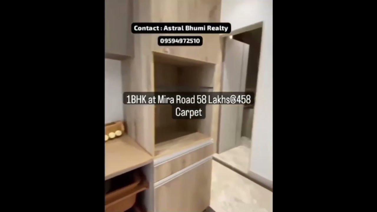 1 BHK at *Mira Road* 58Lakhs 437/458 Carpet Area.2BHK 88 Lakhs Onwards682 Carpet Area.(1