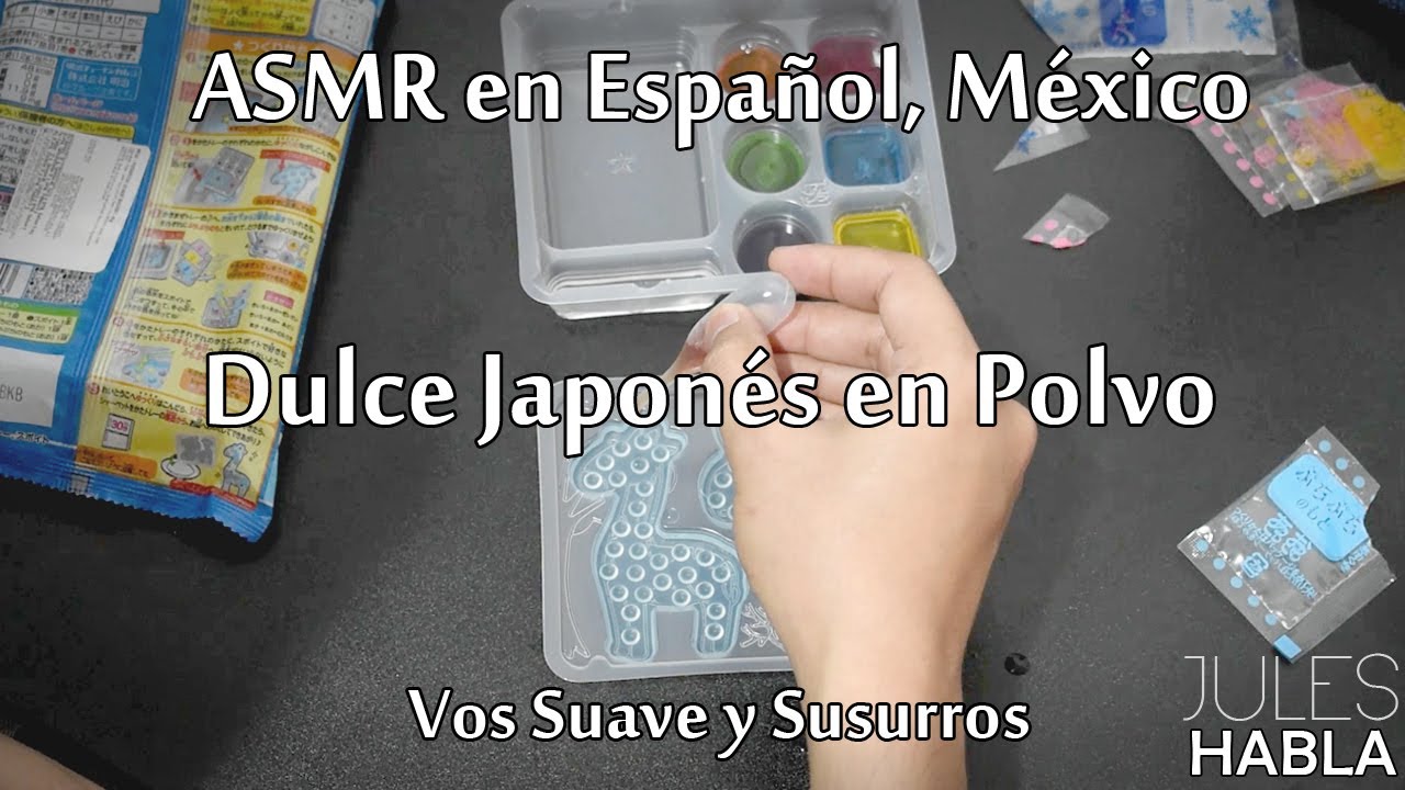 ASMR en español, México | Dulce Japonés en Polvo