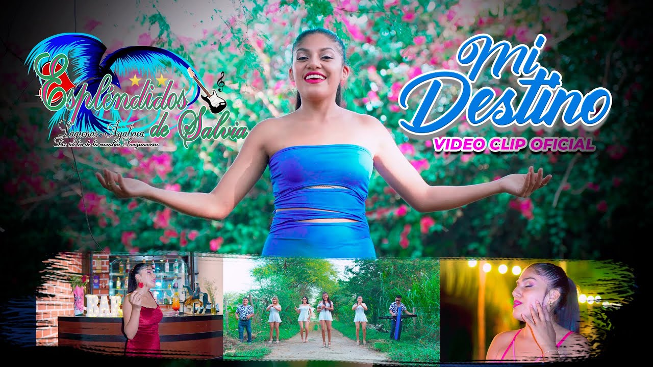 Mi Destino - Espléndidos de Salvia - Video Clip Oficial