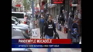 Mutasyonlu virüs Afyon’da da görüldü!