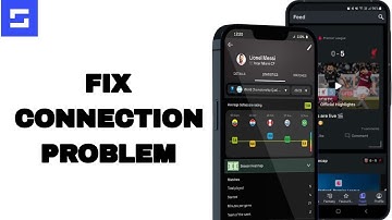 Hoe u een verbindingsprobleem in de Sofascore-app kunt oplossen | Eenvoudige oplossing