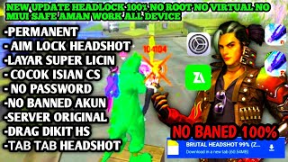NEW UPDATE HEADLOCK 100% NO ROOT NO VIRTUAL NO MIUI SAFE AMAN WORK ALL DEVICE