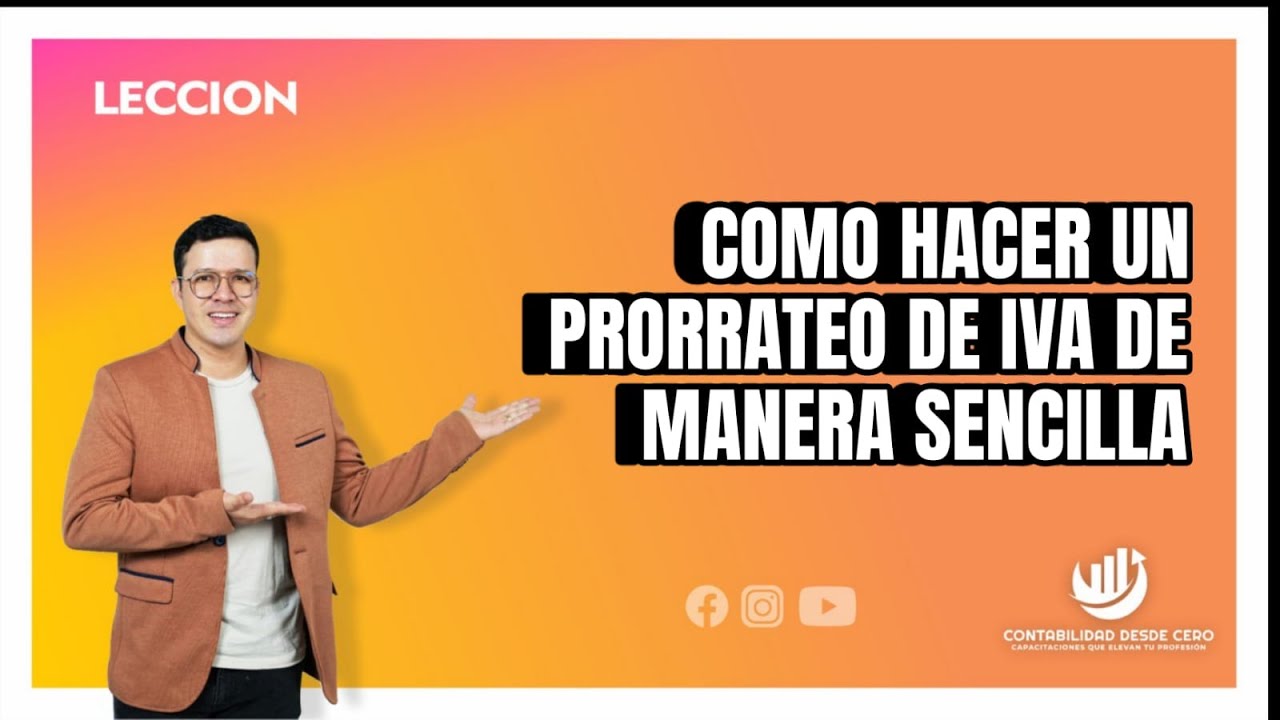 ✅COMO HACER PRORRATEO DE IVA PASO A PASO ✅