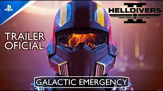 Helldivers 2 - Galactic Emergency / trailer oficial
