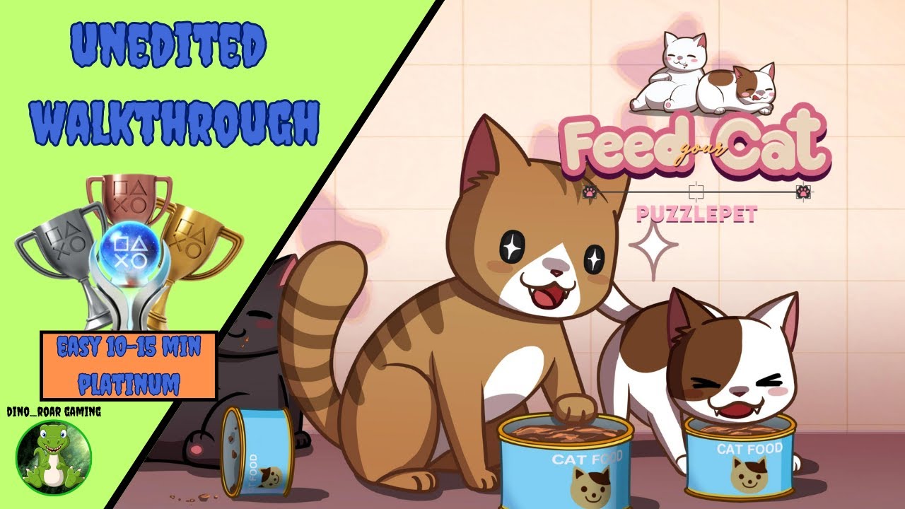 PuzzlePet: Feed Your Cat - Unedited Platinum Trophy Walkthrough (PS4/PS5)