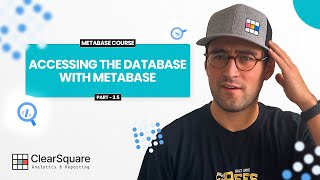 3.5 Accessing the Database with Metabase