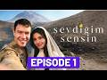 SEVDİĞİM SENSİN Summary Of The First Episode