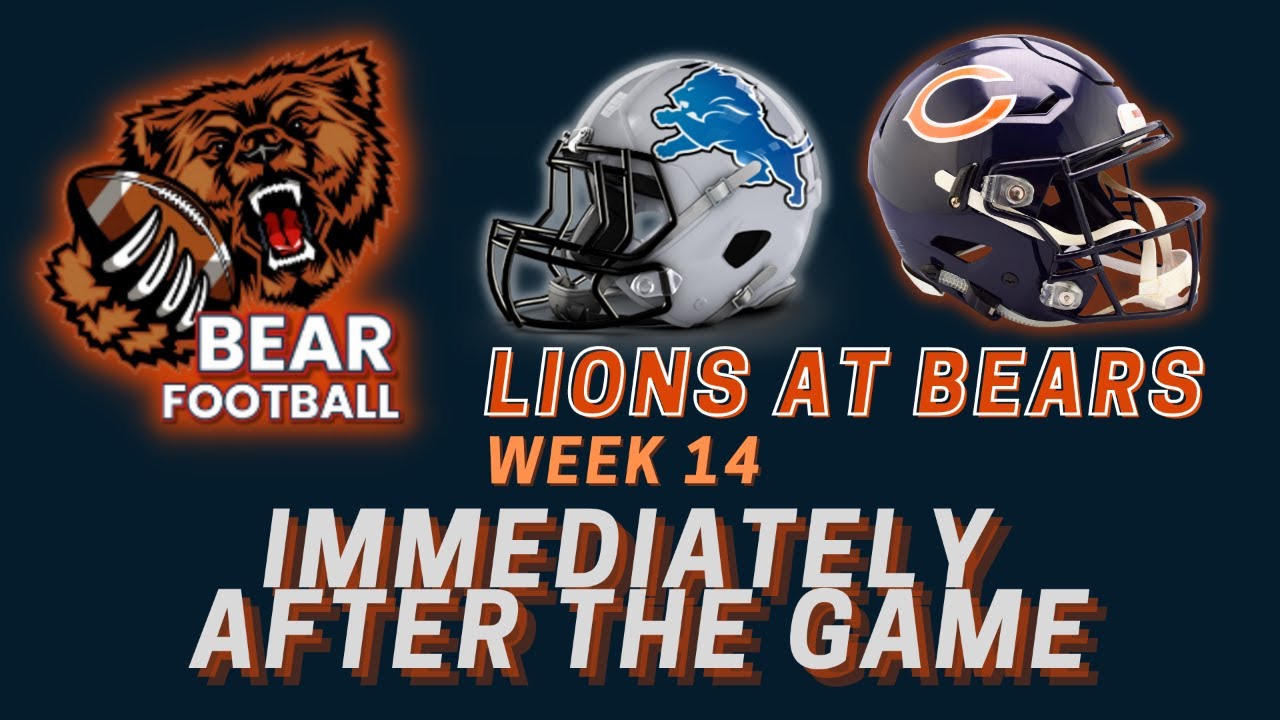 Bear Football Lions at Bears After The Game Report YouTube