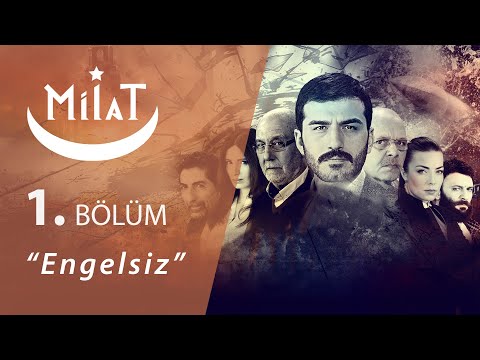 Milat Engelsiz 1.Bölüm