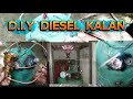 HOW TO MAKE DIESEL STOVE KALAN 