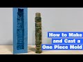 How to Make and Cast a One Piece Mold | Alumilite