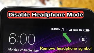 Redmi Mobiles Headset Icon Problem | How To Remove Headphone Mode Telugu
