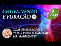 Som de Chuva e FURACÃO - Música para Dormir e Relaxar (6h00)