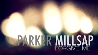 Parker Millsap Forgive Me chords