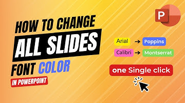 How to Change All Slides Font Color in Powerpoint