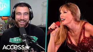 Travis Kelce Was SHOCKED Over Taylor Swift's 'Karma' Lyric Change