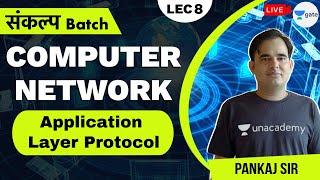 Application Layer Protocol | Lec 8 | Sankalp Batch | GATE CSE/IT 2021 | Pankaj Mishra Sir screenshot 5