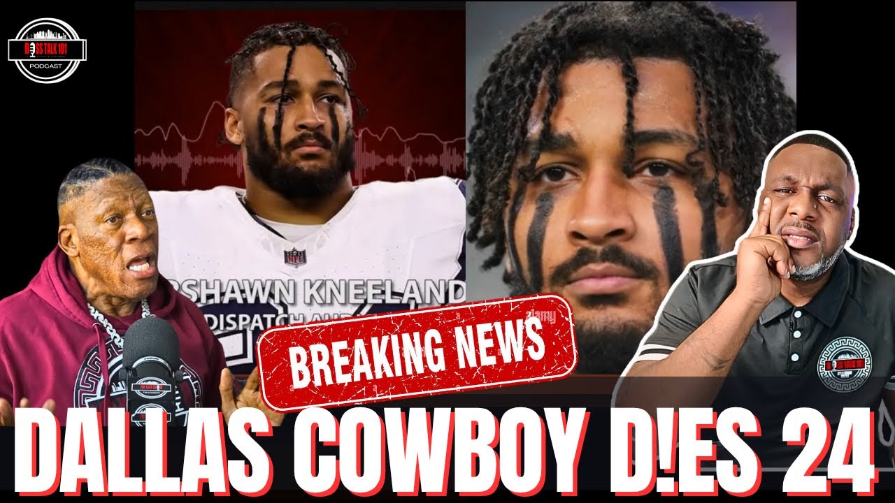 BREAKING NEWS! Dallas Cowboy Marshanwn Kneeland D3AD at 24! What Really Happen