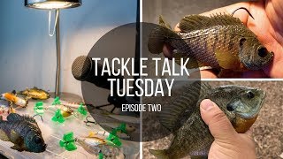 Matching the Hatch - Tackle Talk Tuesday Ep. 2