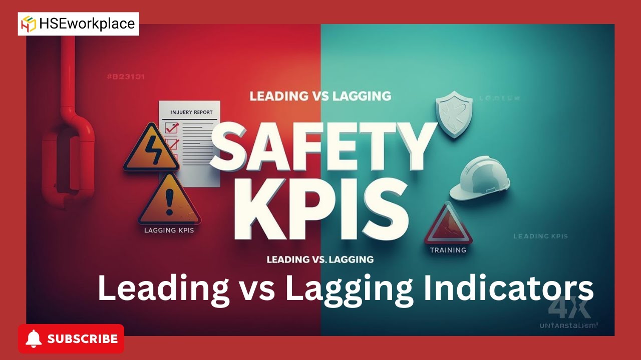 Safety KPIs: Leading vs Lagging Indicators