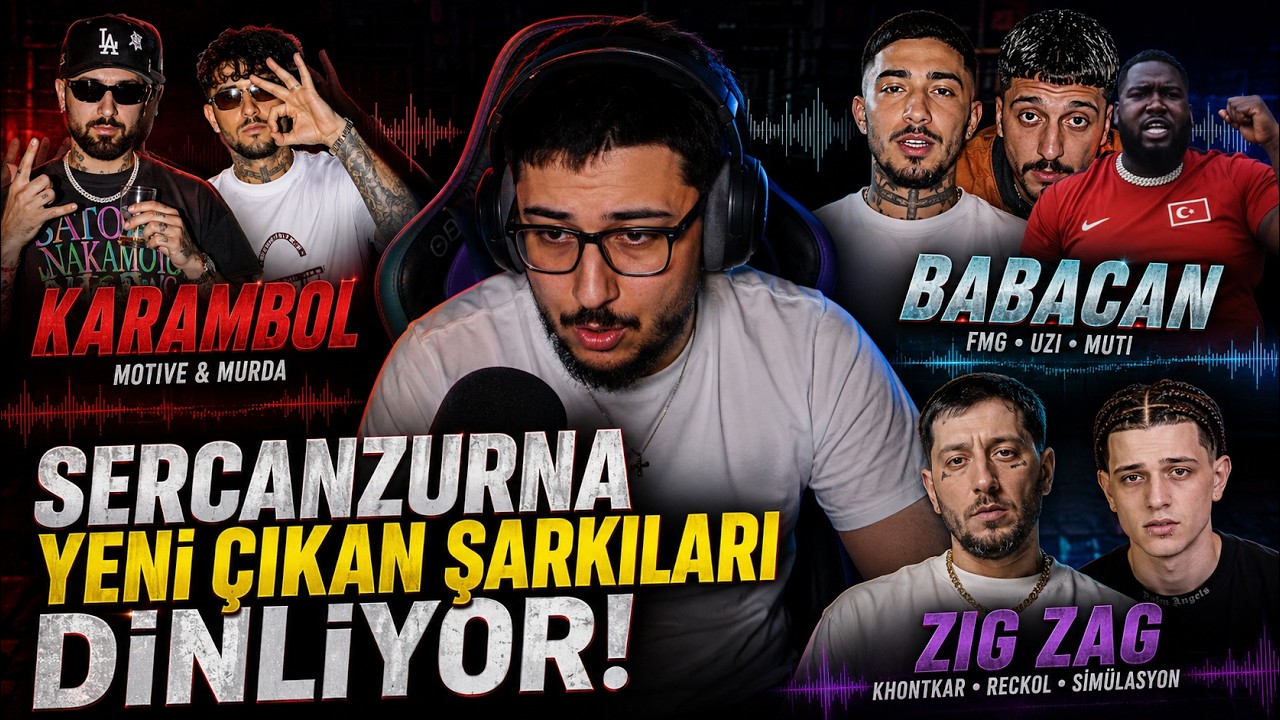 SercanZurna - Yeni Çıkan Şarkıları Dinliyor! (Murda & Motive, Fmg & Uzi & Muti, Khontkar & Reckol)