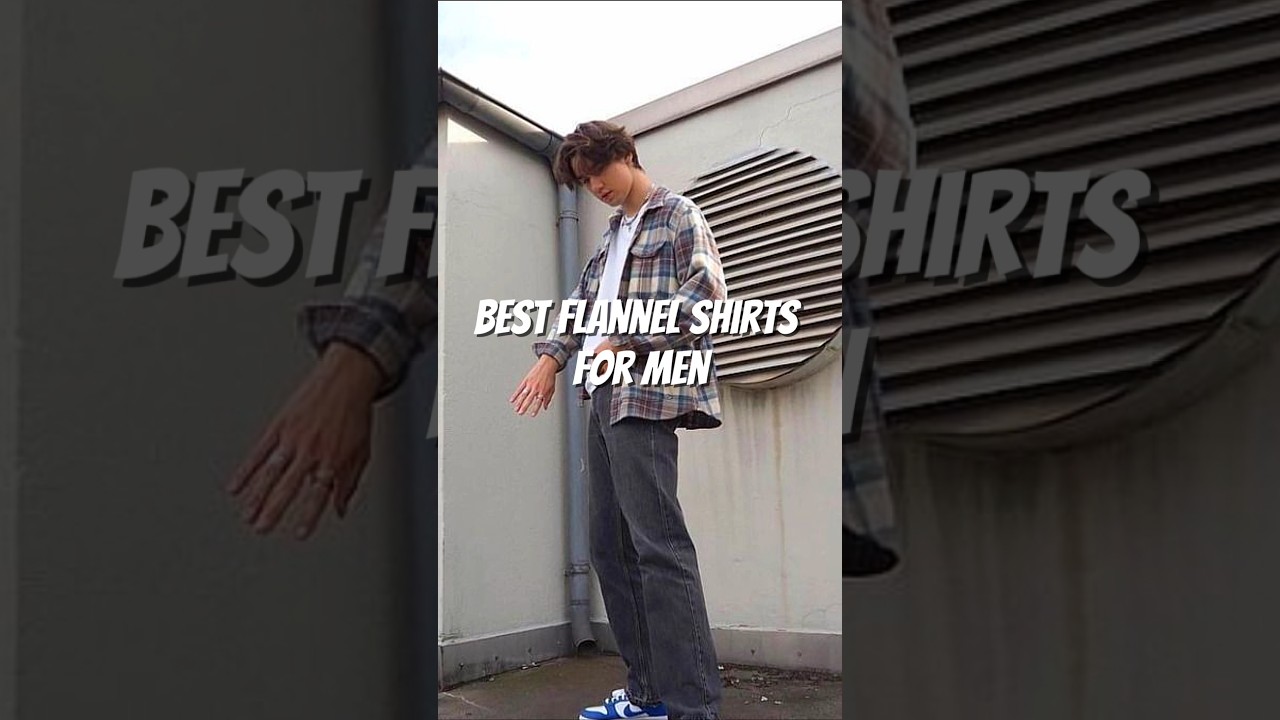 Best Flannel Shirts For Men Under Budget