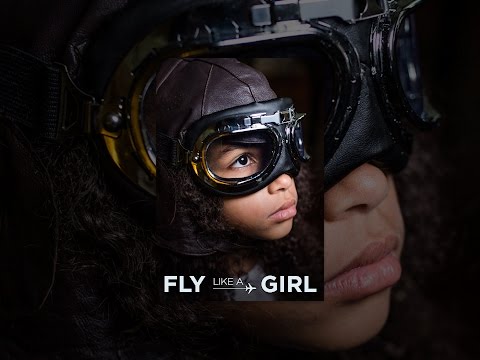 Fly Like A Girl