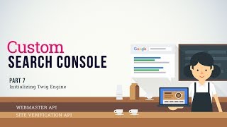 Custom Search Console Initializing Twig Template Engine - Part 7