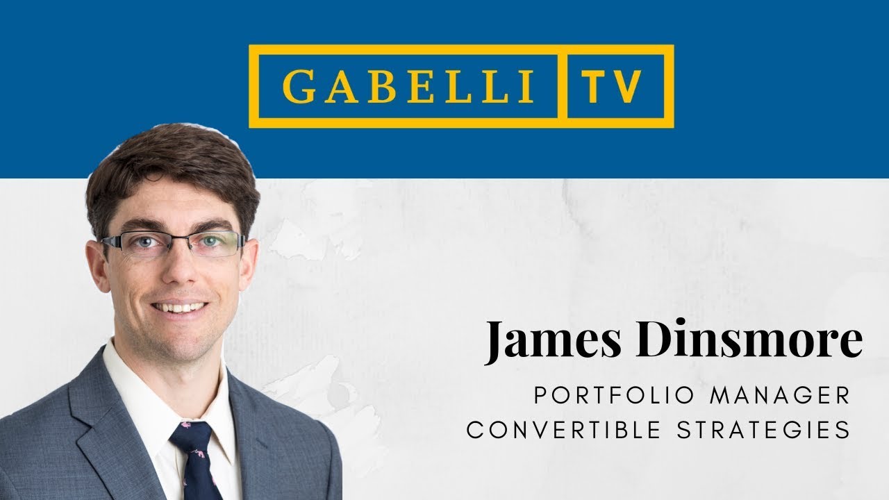Gabelli's Convertible Strategy Portfolio Manager James Dinsmore 11.