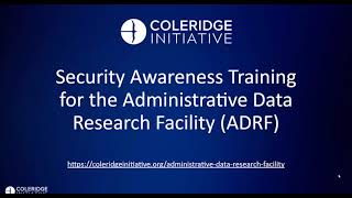 Security Awareness Training for the ADRF