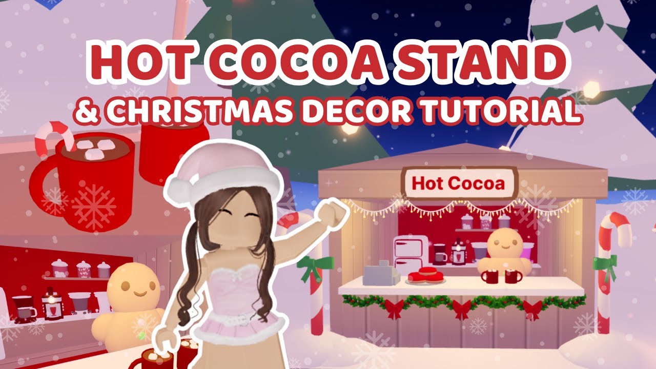 🌟🎄✨ CHRISTMAS Build Hot Cocoa Stand TUTORIAL✨🎄🌟 in Adopt Me!