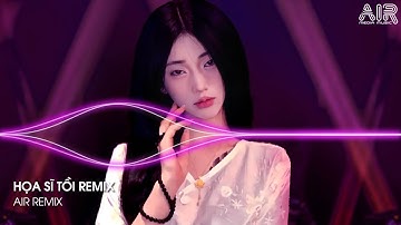 Họa Sĩ Tồi Remix (Bản Hot TikTok) - Rồi Anh Cũng Vẽ Được Tất Cả Remix | Nhạc Trẻ TikTok Hay Nhất