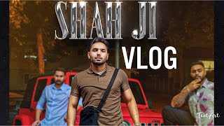 SHAH JI | VLOG | PREM DHILLON | SUKH SANGHERA