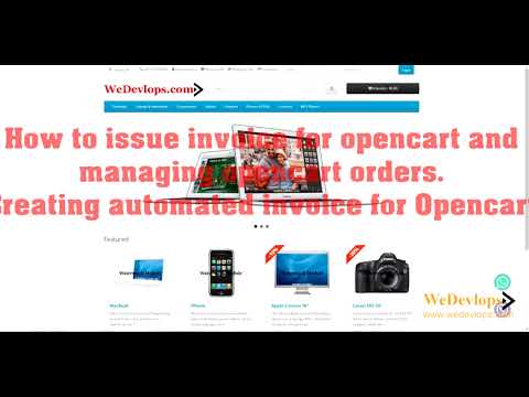 How to issue invoice for opencart and managing opencart orders