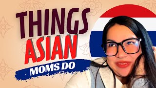 Things Asian moms do | Tina Audran🇹🇭