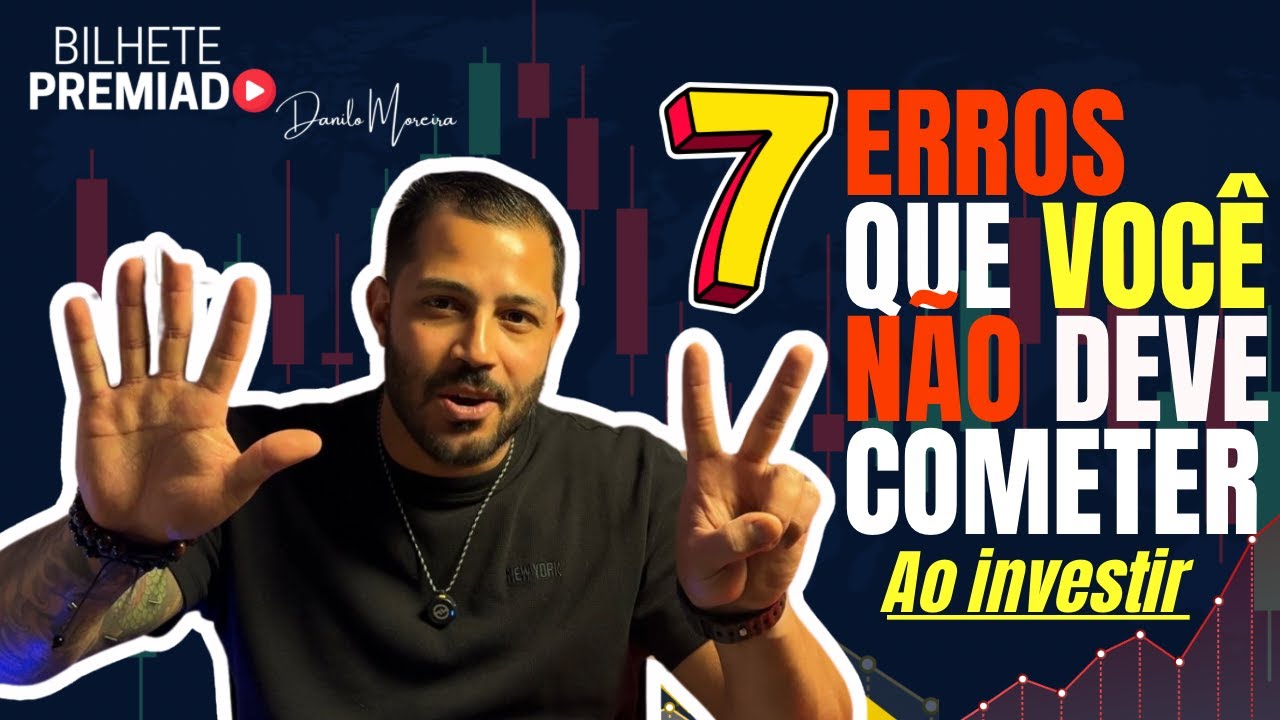 PARE DE COMETER ESSES ERROS AO INVESTIR - YouTube