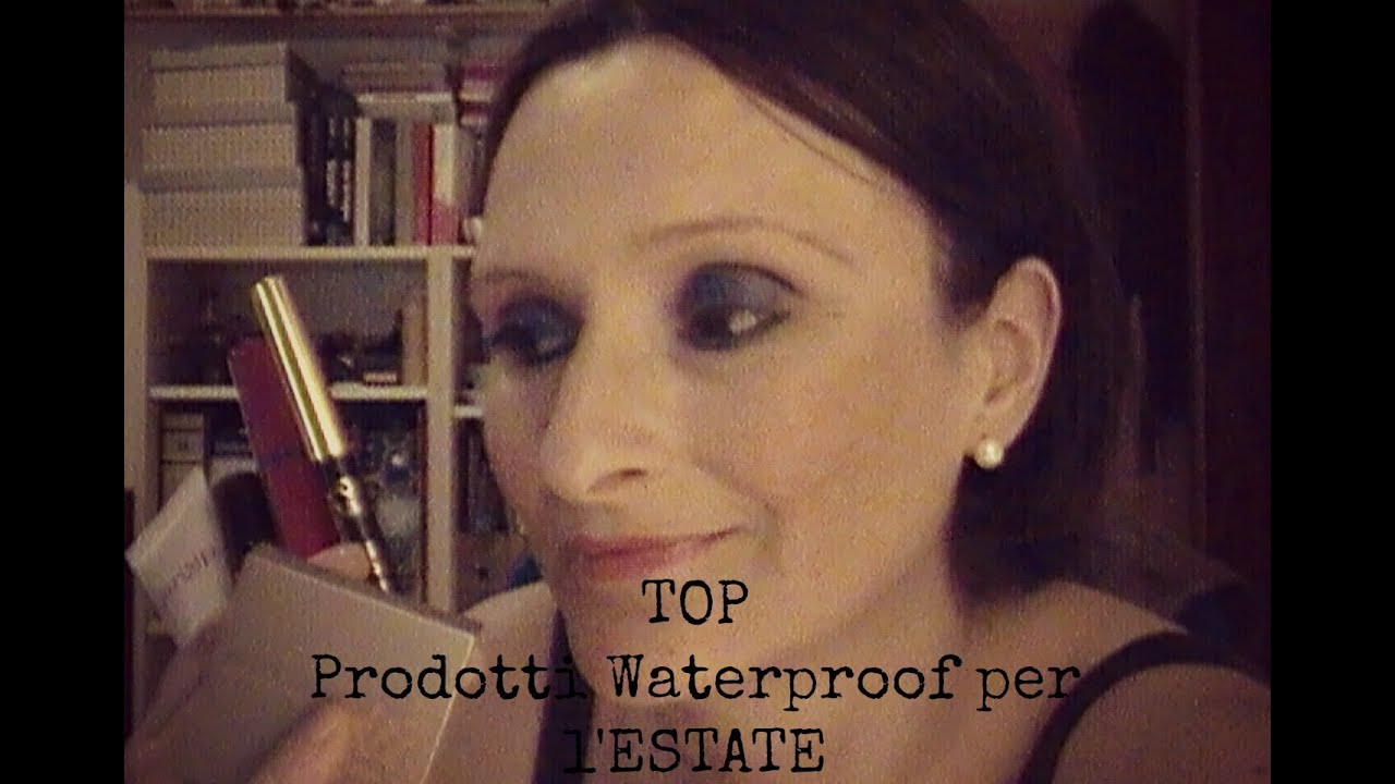TOP Prodotti Waterproof per l'ESTATE - s a r a c o s m e s i