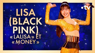 LISA (Blackpink) 'Lalisa' et 'Money' - Le Gala des Pièces jaunes