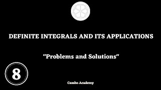 ITC Year 1 - DEFINITE INTEGRAL : Problem 8