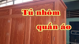 Cách làm tủ quần áo bằng nhôm.