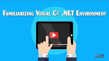 Tutorial 1  |  Familiarizing Visual  C# .Net Environment