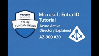 Microsoft Entra ID Tutorial | Azure Active Directory Explained | AZ-900 #30