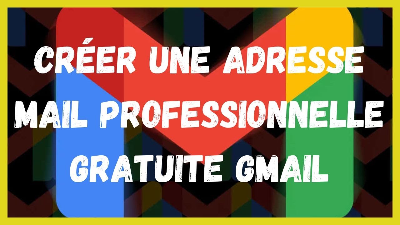 Comment créer une adresse mail professionnelle gratuite gmail - YouTube