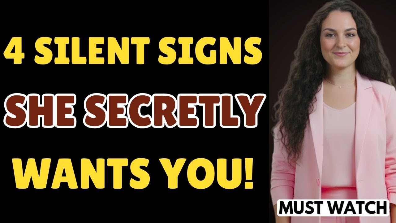 4 Silent Ways Women Choose the Man They Secretly Want | Female Psychology