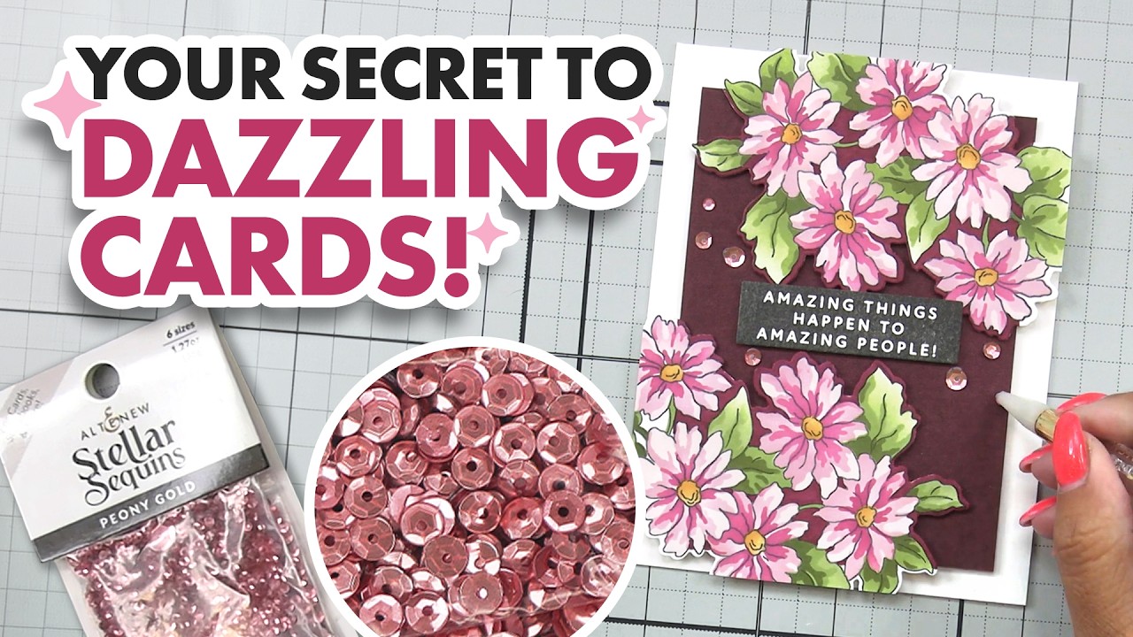How to Add Sparkle to Your Cards with Sequins | Easy Sequin Cardmaking Tips!