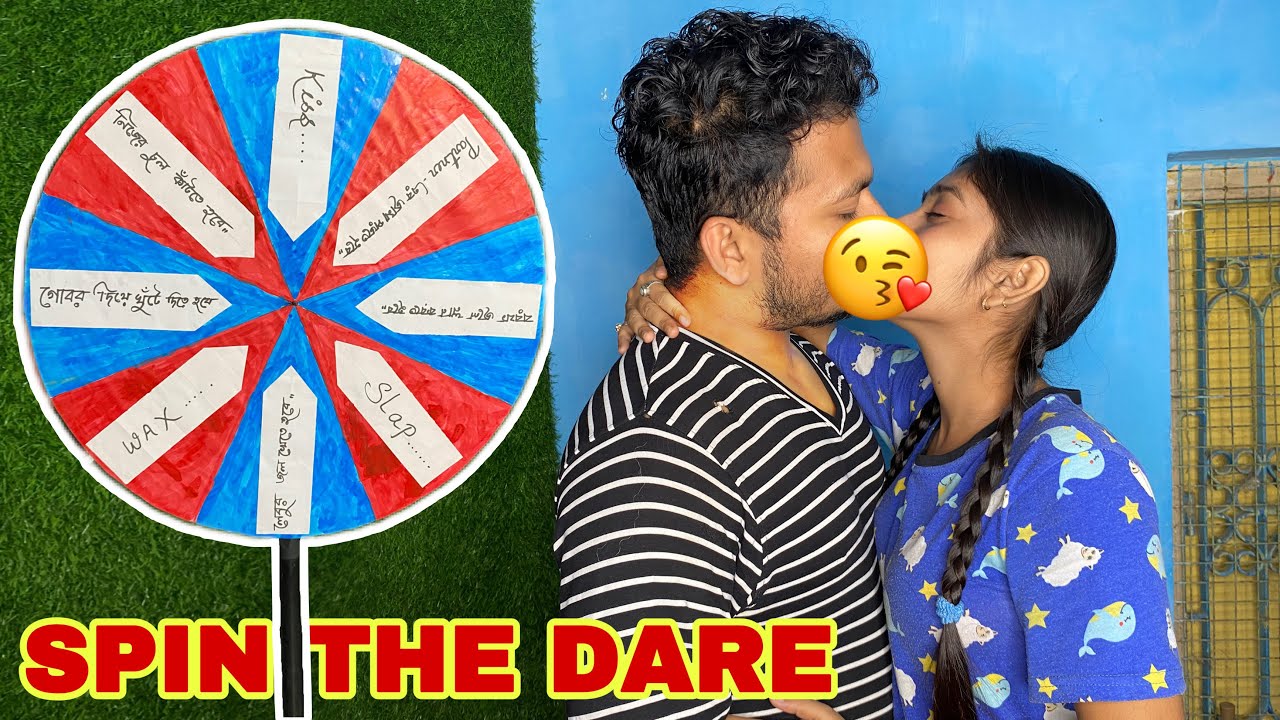 SPIN THE DARE WHEEL CHALLENGE with RIPON🚫 || শেষমেষ *KISS* করতে হলো 😰