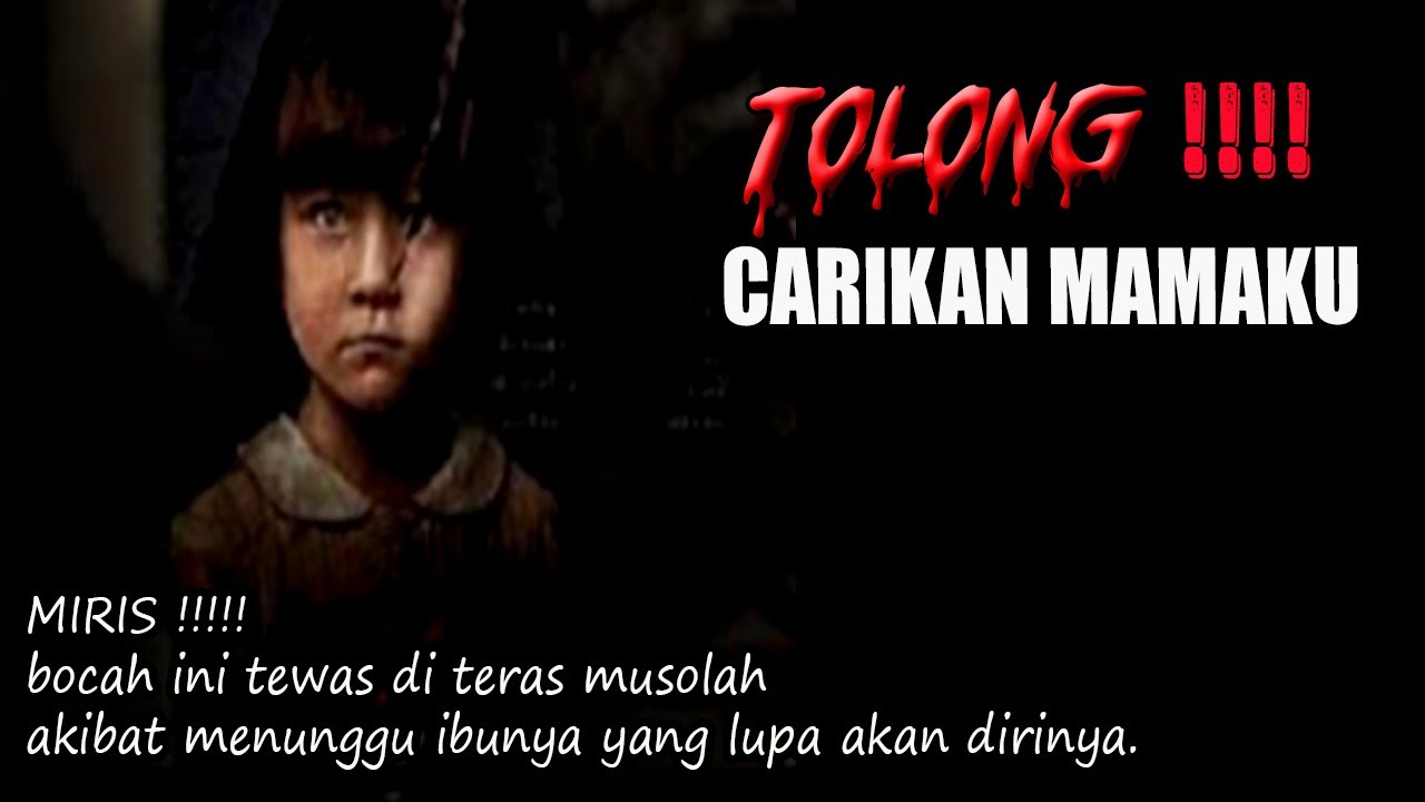 KISAH NGERI ❗️❗️ MENINGGAL KARENA TERTINGGAL IBUNYA/HANTU CILIK INI MENCARI IBUNYA