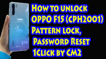 oppo f15 pattern unlock |  oppo f15 pattern unlock cm2 | zafar mobile technology