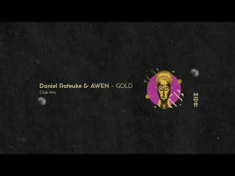 Daniel Rateuke  Awen   Gold Club Mix MIDH 015